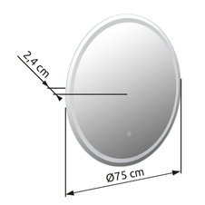 Zrcadlo, plast saténový, dotykové zapnutí/vypnutí, stmívatelné, plynulý dotykový stmívač, paměťová funkce, ø: 750 mm, V: 24 mm, včetně LED 16W 230V, zdroj 230-1315lm, výkon 120-970lm, 4000K
